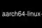 aarch64-linux-gnu-g++-4.8