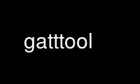 Chạy gatttool trong nhà cung cấp dịch vụ lưu trữ miễn phí OnWorks trên Ubuntu Online, Fedora Online, trình giả lập trực tuyến Windows hoặc trình mô phỏng trực tuyến MAC OS